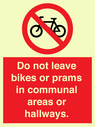 do-not-leave-bikes-or-prams-in-communal-areas-or-hallways-prohibition-sign~